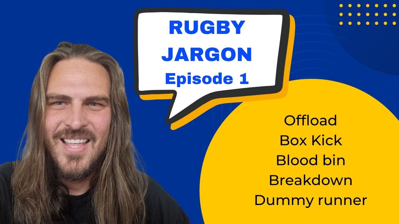 Rugby union terms and meanings？ A clear breakdown for easy learning