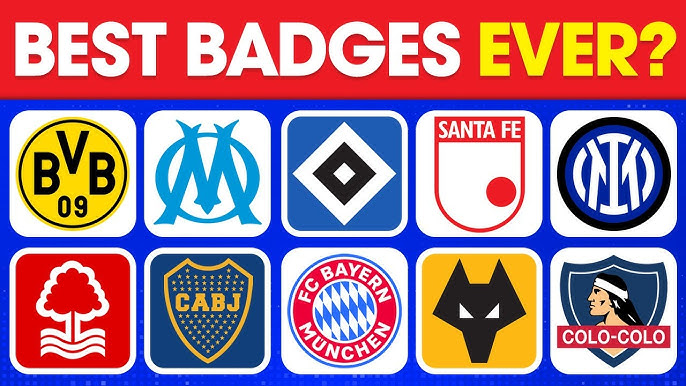 Best Football Badges in the World See the Top 10 Coolest Designs